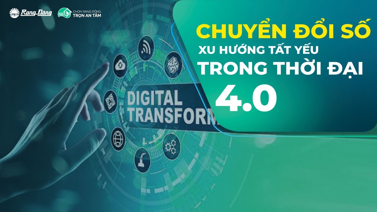 Chuyển đổi số là gì? Xu hướng tất yếu trong cách mạng 4.0