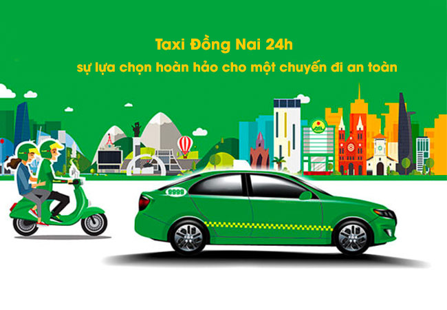 TOP các hãng taxi Đồng Nai giá rẻ, uy tín giúp bạn di chuyển một cách an toàn, thảnh thơi